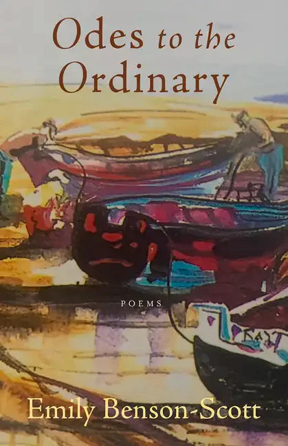 Odes to the Ordinary: Poems - Paperback