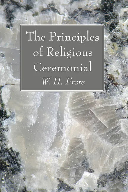 The Principles of Religious Ceremonial - Paperback
