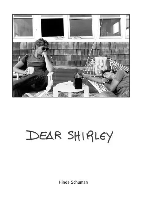 Dear Shirley: A True Story - Hardcover