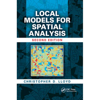 Local Models for Spatial Analysis - Paperback