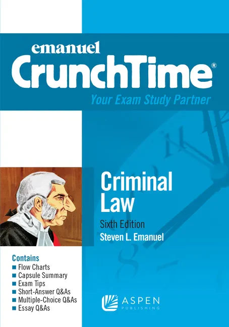 Emanuel Crunchtime for Criminal Law - Paperback