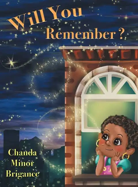 Will You Remember? - Hardcover