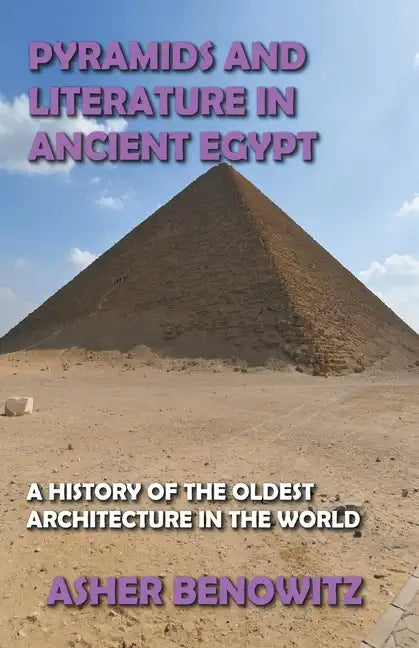 Pyramids and Literature in Ancient Egypt - Paperback