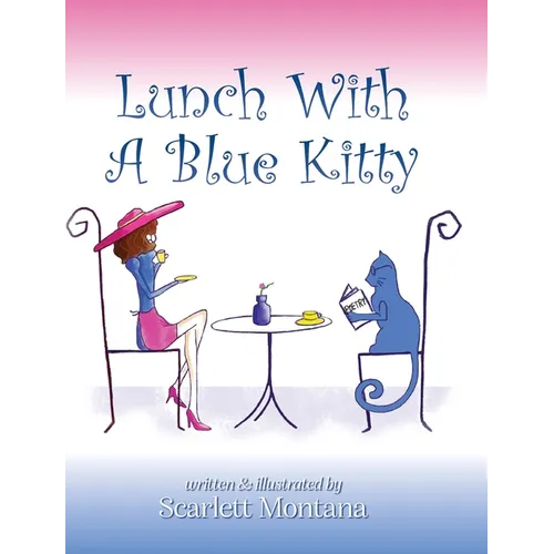 Lunch With A Blue Kitty - Hardcover