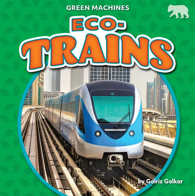Eco-Trains - Library Binding