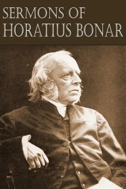 Sermons of Horatius Bonar - Paperback