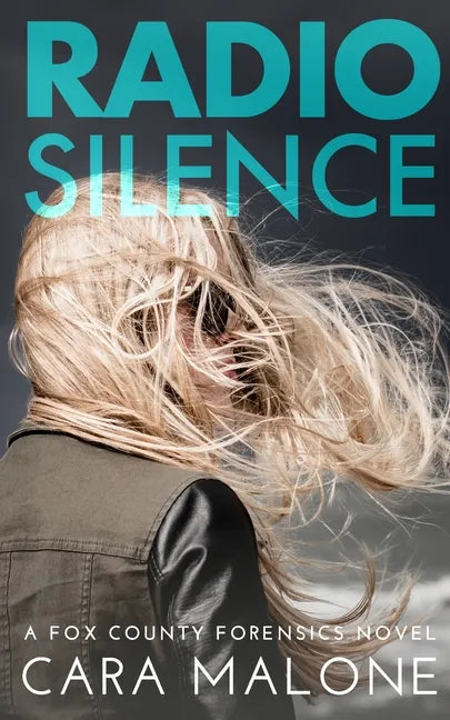 Radio Silence: A Fox County Forensics Lesbian Romantic Suspense - Paperback