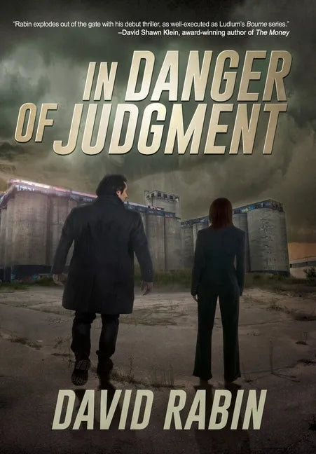 In Danger of Judgment: A Thriller - Hardcover