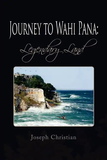Journey to Wahi Pana: Legendary Land - Paperback