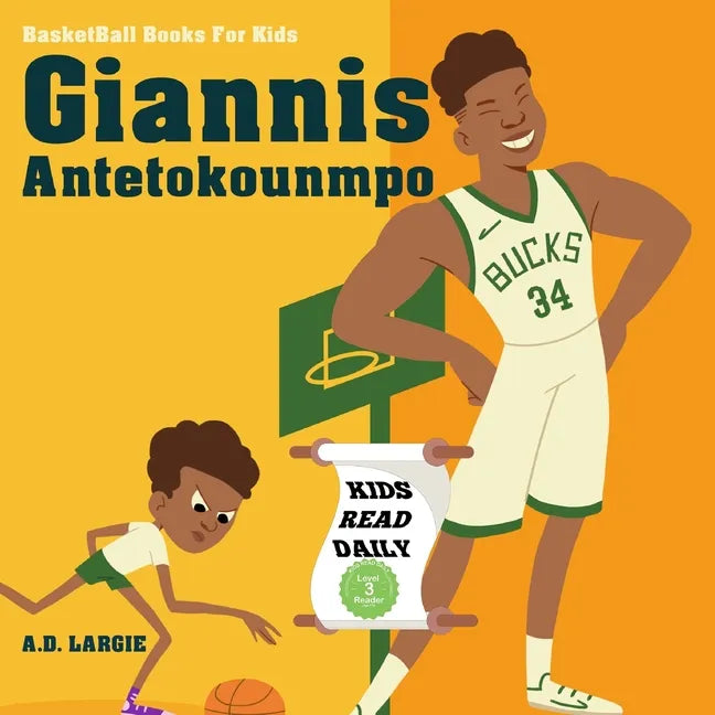 Giannis Antetokounmpo: I Can Read Books Level 4 - Paperback