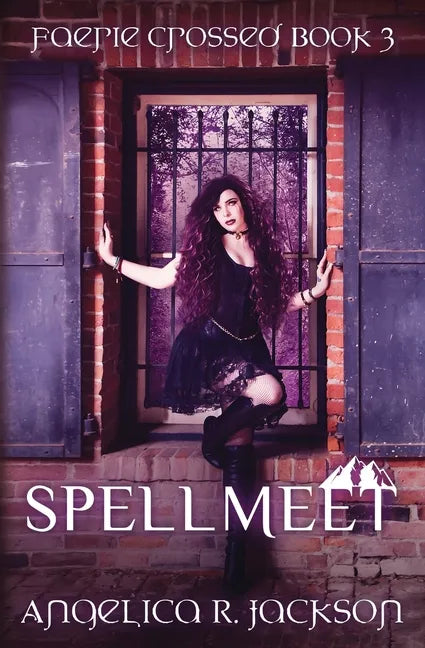 Spellmeet: Faerie Crossed Book 3 - Paperback