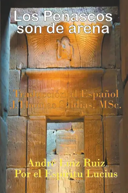Los Peñascos son de arena - Paperback