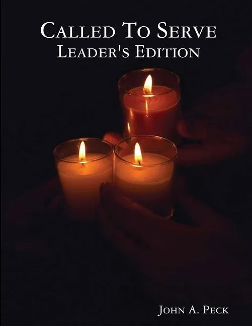 Called To Serve Leader's Edition - Paperback