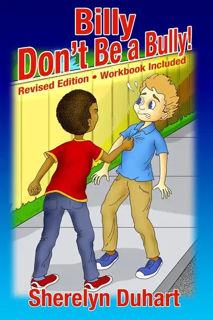 Billy Don't be a Bully-workbook included: workbook included - Paperback