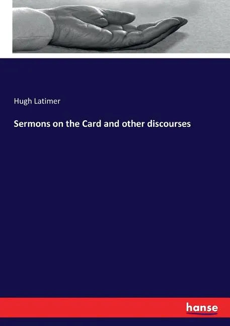 Sermons on the Card and other discourses - Paperback