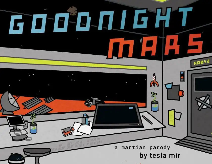 Goodnight Mars: A Sci-Fi STEM Parody - Paperback