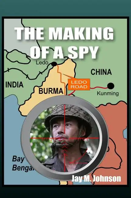 The Making of a Spy - Hardcover