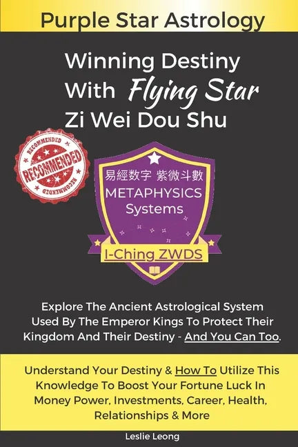 Winning Destiny With Zi Wei Dou Shu: Purple Star Astrology - Paperback