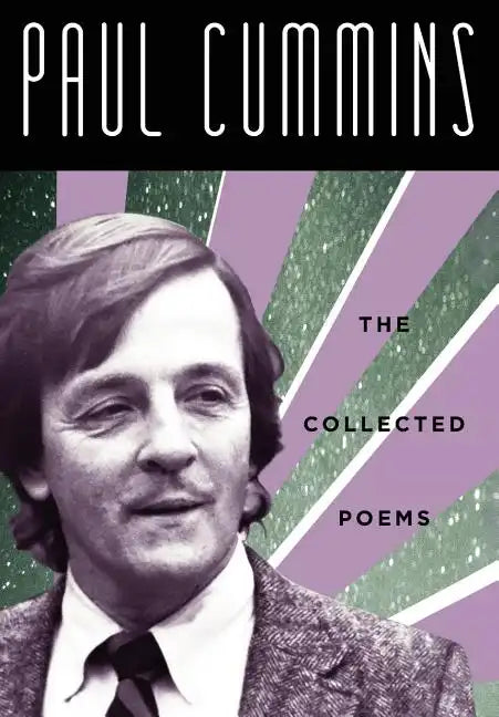 Paul Cummins: The Collected Poems - Hardcover