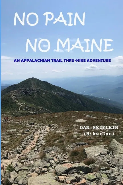 No Pain No Maine - Paperback