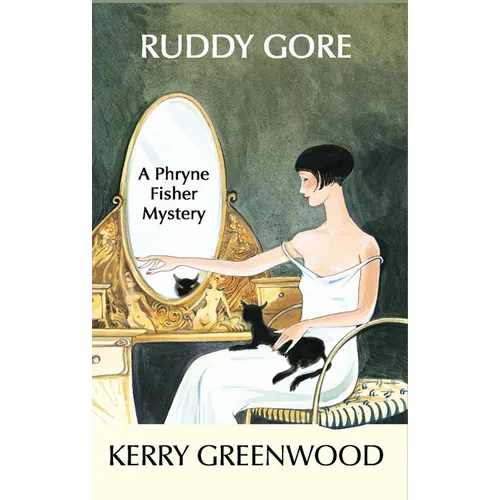 Ruddy Gore: A Phryne Fisher Mystery - Paperback
