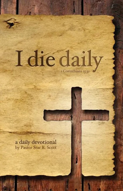I Die Daily - Paperback