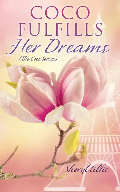 Coco Fulfills Her Dreams - Paperback