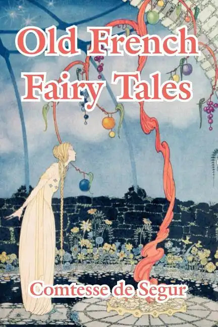 Old French Fairy Tales - Paperback