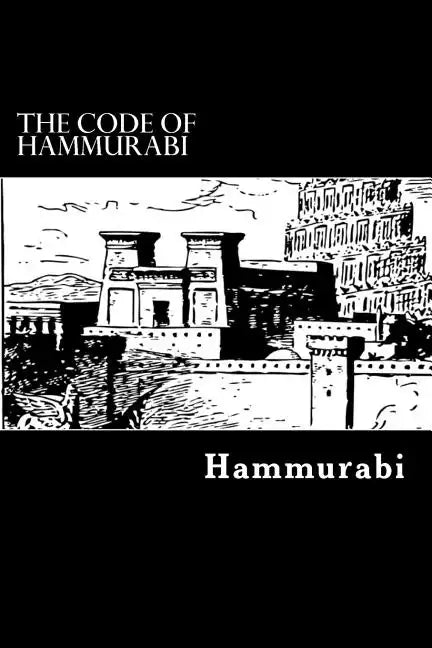 The Code of Hammurabi - Paperback