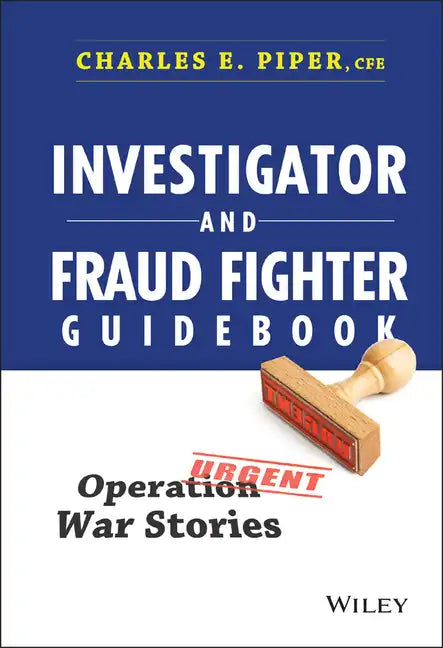 Investigator and Fraud Fighter Guidebook - Hardcover