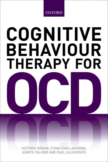 Cognitive Behaviour Therapy for Ocd P - Paperback