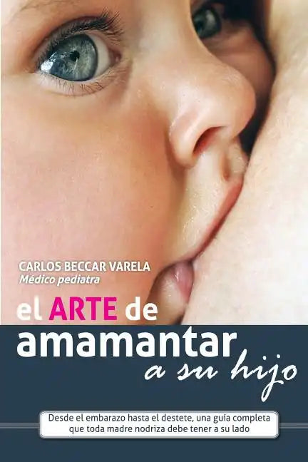 El arte de amamantar a su hijo - Paperback