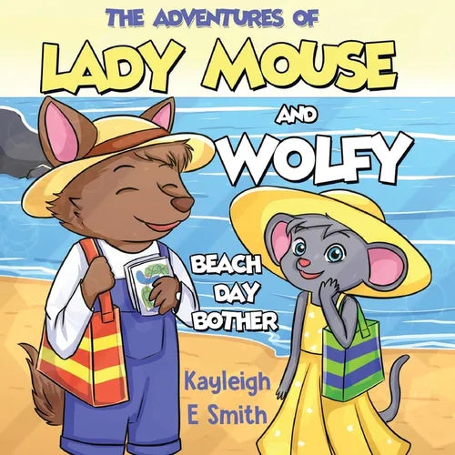 The Adventures of Lady Mouse and Wolfy - The missing beach bag - Paperback