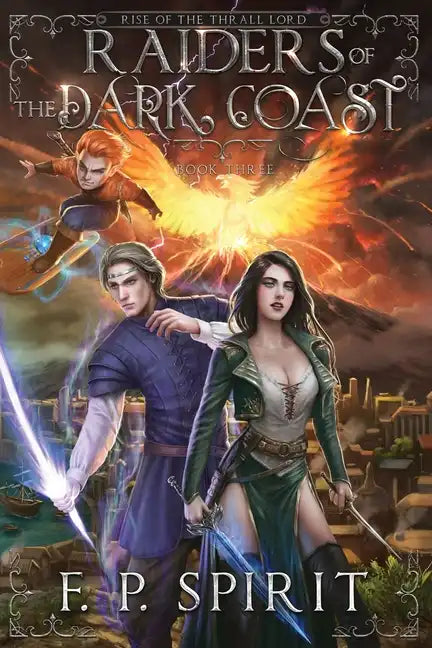 Raiders of the Dark Coast (Rise of the Thrall Lord Book Three) - Paperback