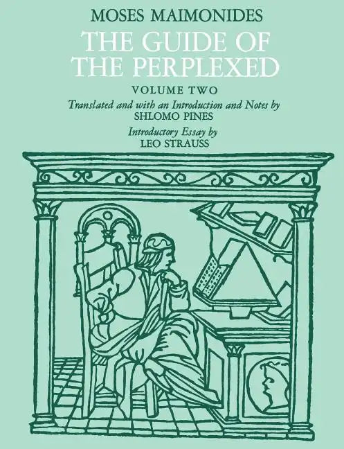 The Guide of the Perplexed, Volume 2 - Paperback