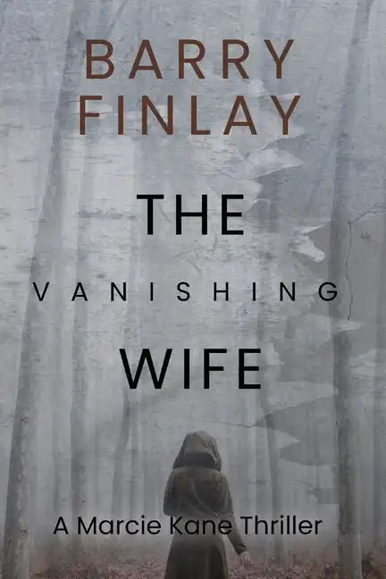 The Vanishing Wife: An Action-Packed Crime Thriller - Paperback