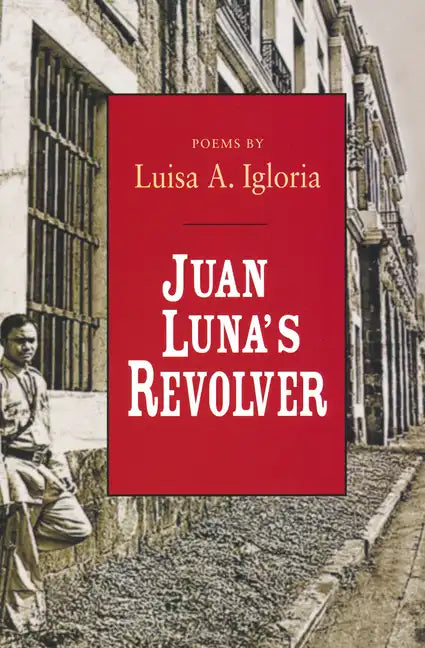 Juan Luna's Revolver - Paperback