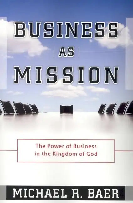 Business as Mission - Paperback