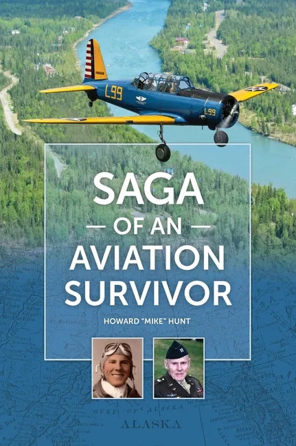 Saga of an Aviation Survivor - Hardcover