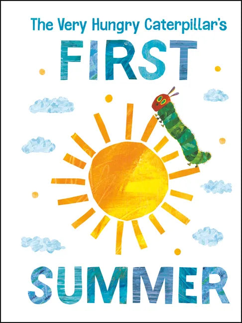 The Very Hungry Caterpillar's First Summer - Board Book