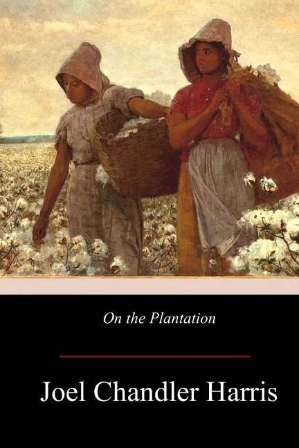 On the Plantation - Paperback