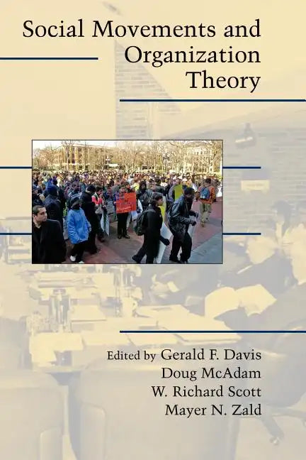 Social Movements and Organization Theory - Paperback