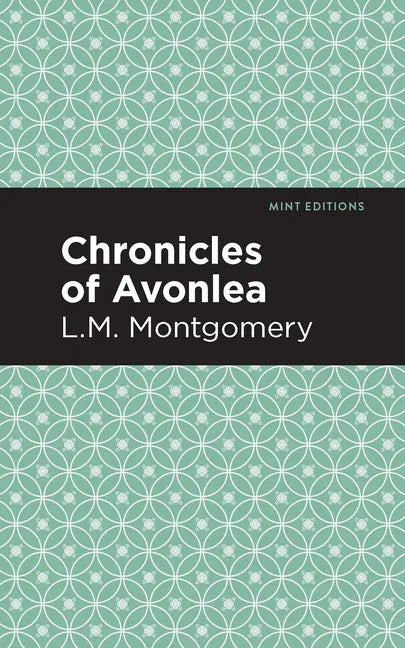Chronicles of Avonlea - Hardcover