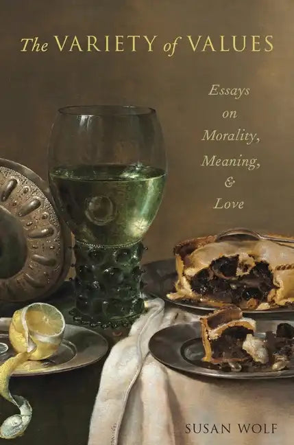 Variety of Values: Essays on Morality, Meaning, and Love - Paperback