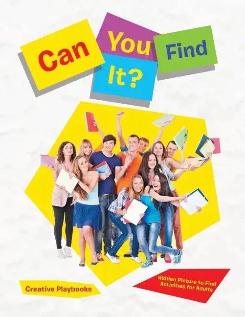 Can You Find It? Hidden Picture to Find Activities for Adults - Paperback