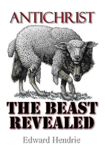Antichrist: The Beast Revealed - Paperback