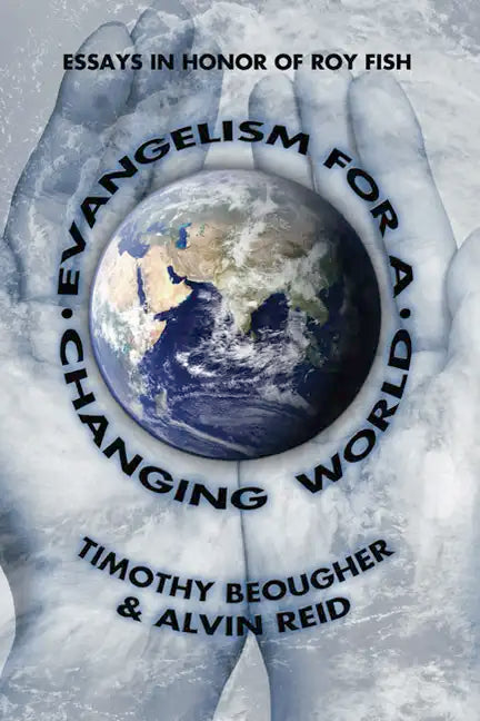 Evangelism for a Changing World - Paperback