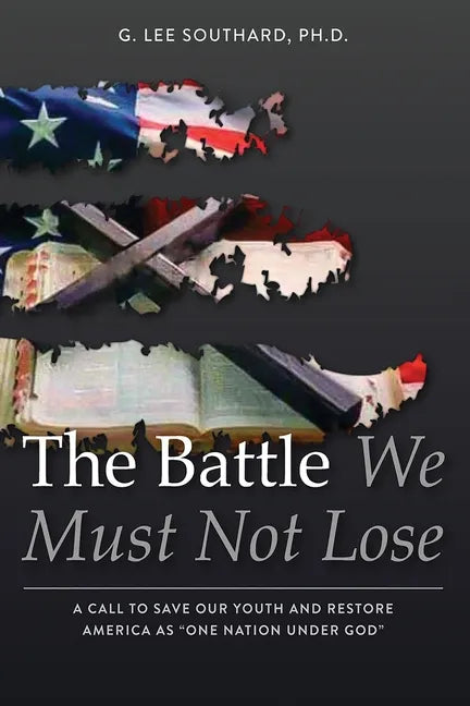 The Battle We Must Not Lose - Paperback