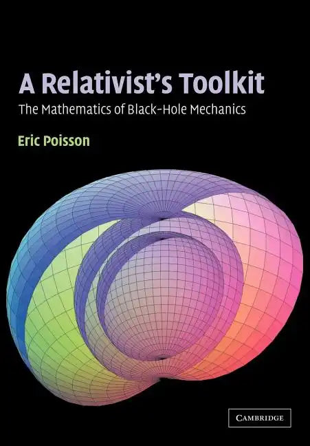 A Relativist's Toolkit - Paperback