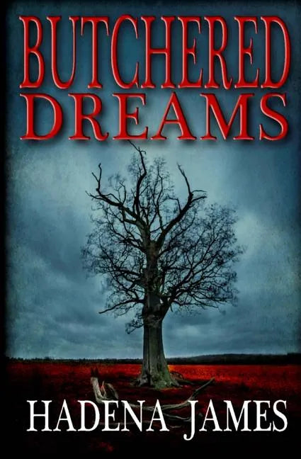 Butchered Dreams - Paperback